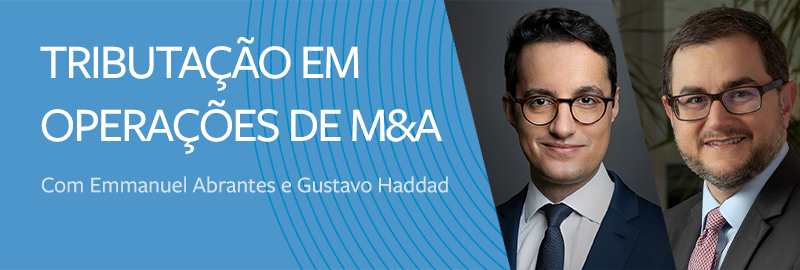 Tributação em Operações de M&A
