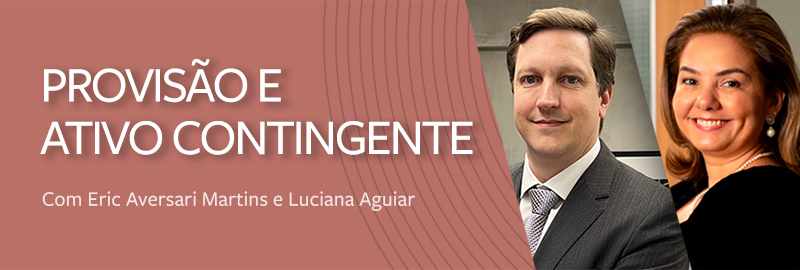 Provisão e Ativo Contingente